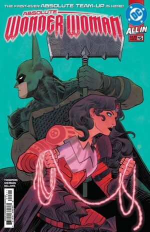 Absolute Wonder Woman (2024) #15 NM Absolute Batman Crossover – Absolute Wonder Woman #15 Comic Book DC Comics 2024
