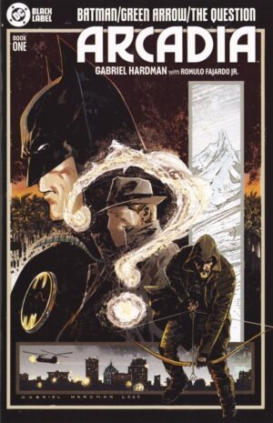 Batman/Green Arrow/The Question: Arcadia (2025) #1 NM – Batman/Green Arrow/The Question: Arcadia #1 Comic Book DC Com…