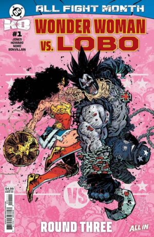 DC K.O. Wonder Woman vs. Lobo (2025) #1 NM – DC K.O. #1 DC Comics 2025