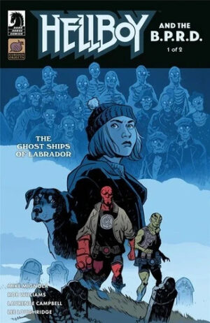 Hellboy and the B.P.R.D.: The Ghost Ships of Labrador (2025) #1 NM Dark Horse – B.P.R.D. #1 Dark Horse Comics 2025 He…